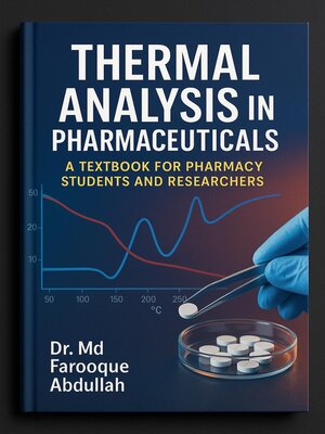 cover image of Thermal Analysis in Pharmaceuticals